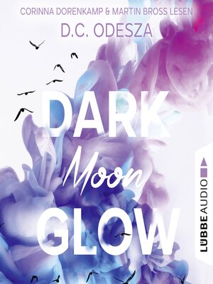 cover image of DARK Moon GLOW--Glow-Reihe, Teil 2